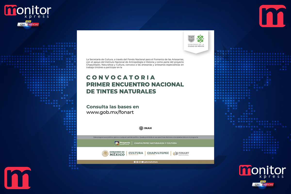 La Secretaría de Cultura y el Fonart abren la convocatoria al Primer Encuentro Nacional de Tintes Naturales