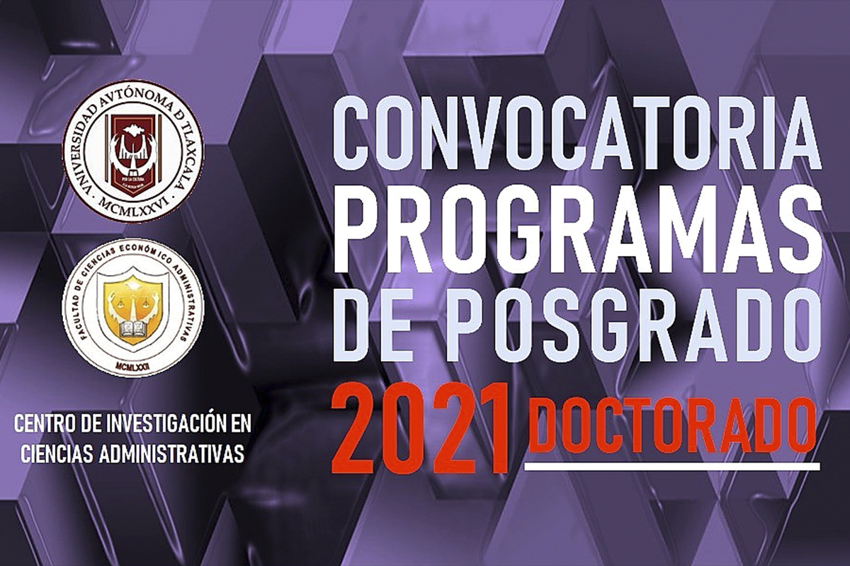 Convoca UATx a cursar Doctorado en Ciencias Administrativas