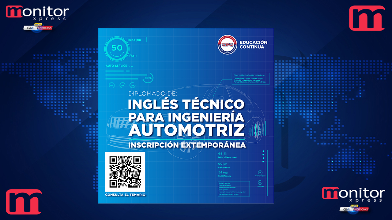 Imparte Educación Continua de UPQ Diplomado de Inglés Técnico para Ingeniería Automotriz