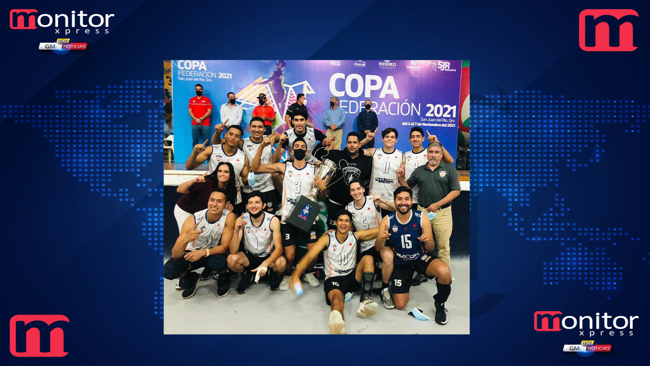 Culmina Copa Federación de Vóleibol 2021 en San Juan del Río