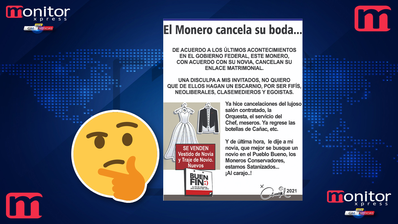 El Monero cancela su boda