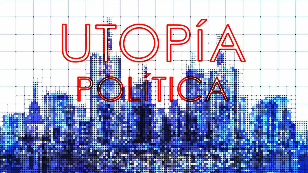 Utopía Política