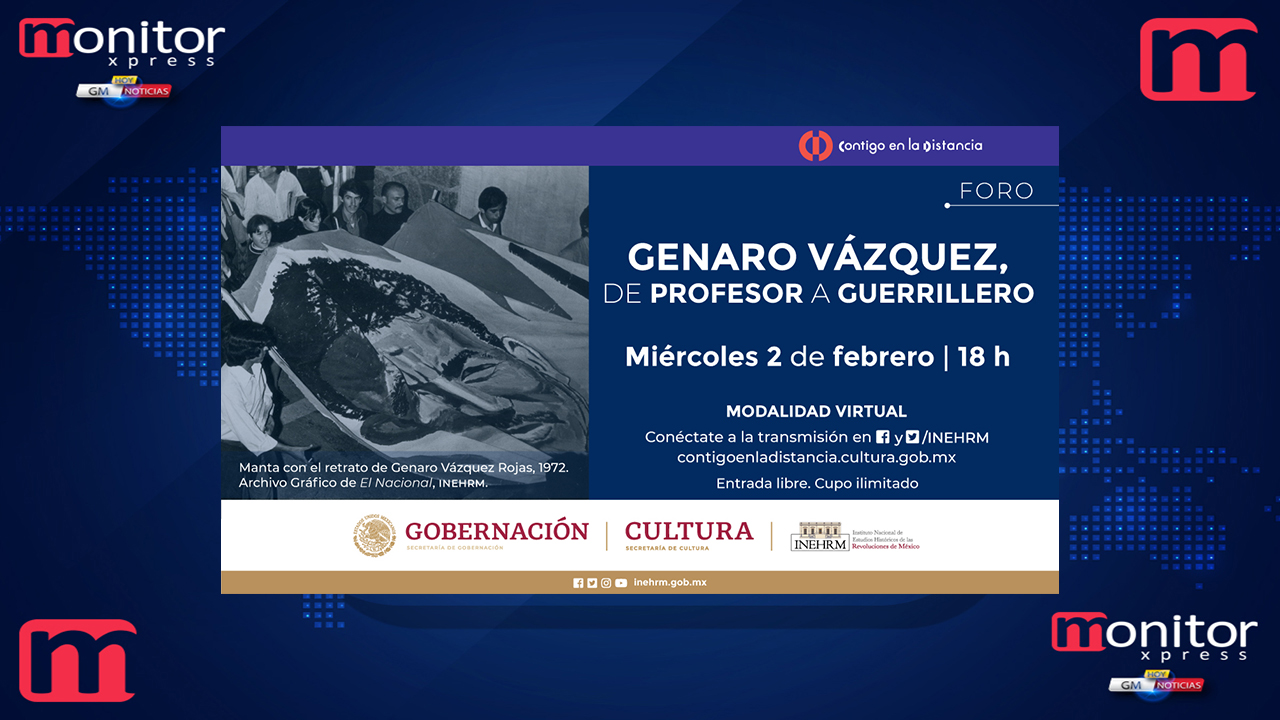 El INEHRM impulsa la cultura de la memoria con foro sobre Genaro Vázquez, a 50 años de su muerte