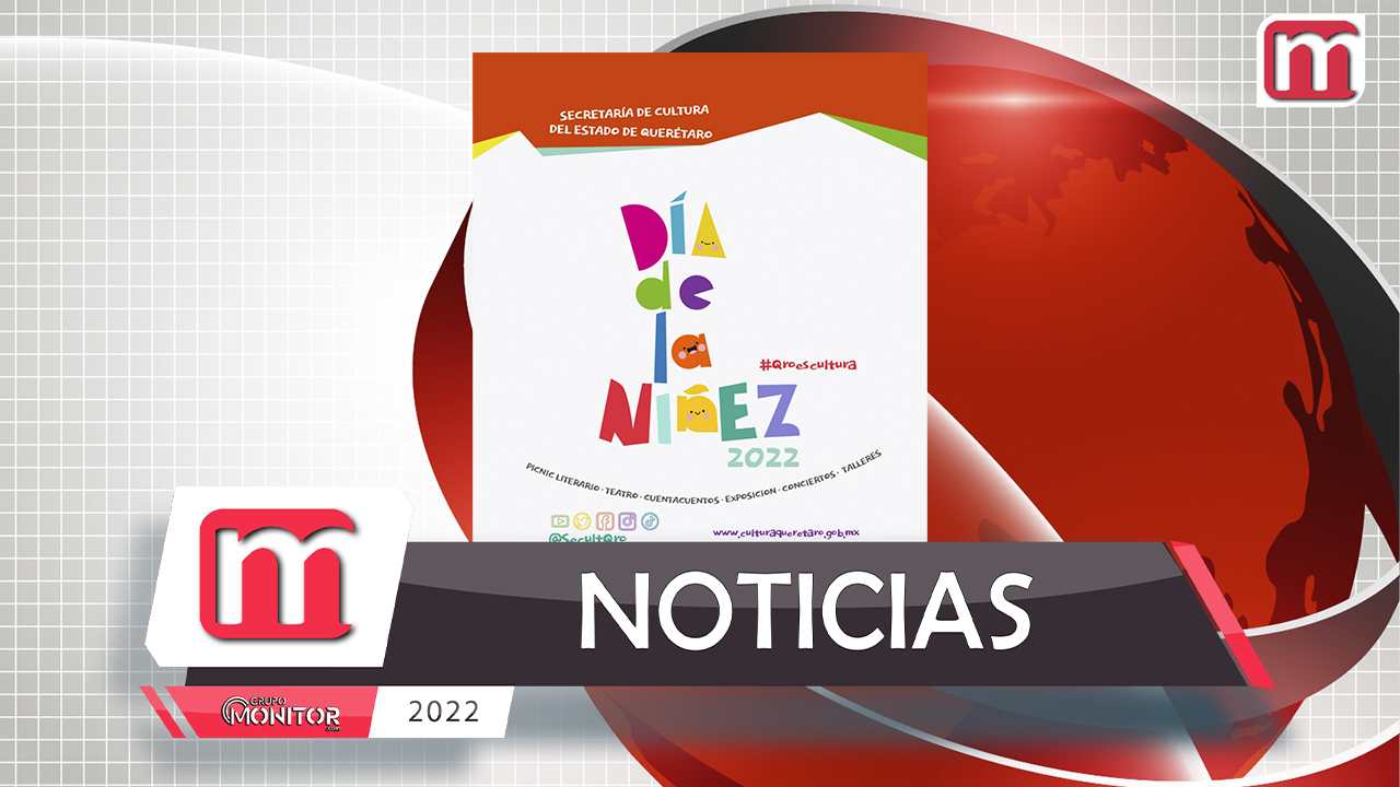 Invita SECULT a la celebración del Día del Niño y de la Niña