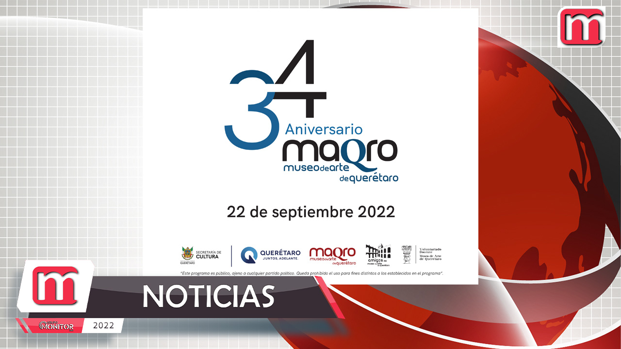 MAQRO celebra XXXIV aniversario