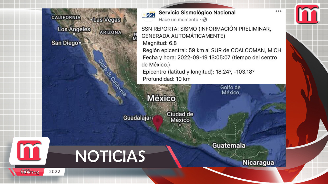 En Michoacán tuvo epicentro sismo de 6.8 de hoy a las 13:05 horas