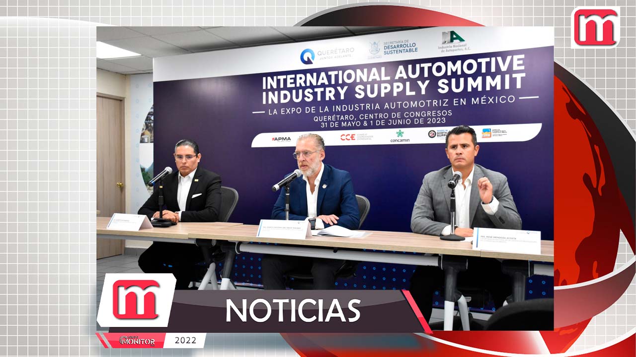 Querétaro sede del International Automotive Industry Supply Summit 2023
