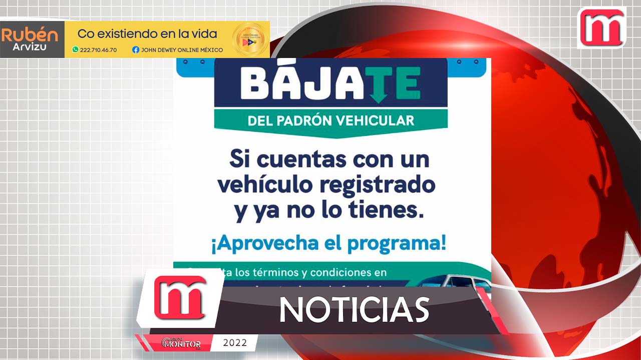 Amplía Secretaría de Finanzas programa Bájate del Padrón Vehicular