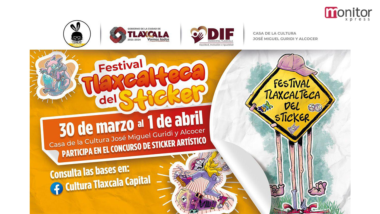 Convoca el Ayuntamiento capitalino al Festival Tlaxcalteca del Sticker