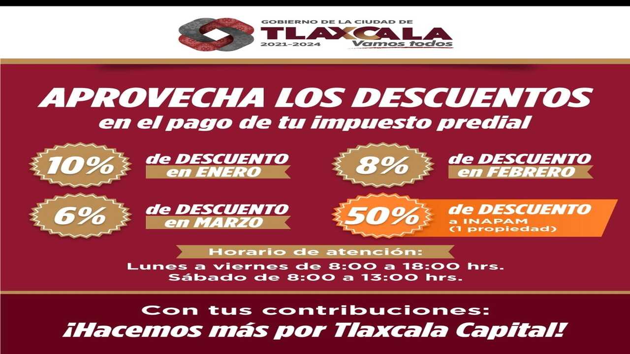 El Ayuntamiento de Tlaxcala invita a la ciudadanía a aprovechar los descuentos en pago de impuesto predial
