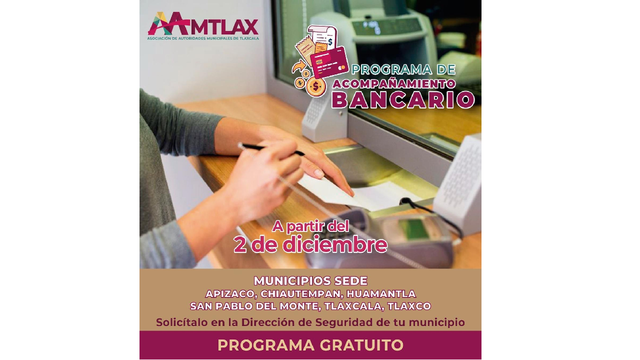El Ayuntamiento de Tlaxcala participa en el Programa de Acompañamiento Bancario intermunicipal para reforzar la seguridad
