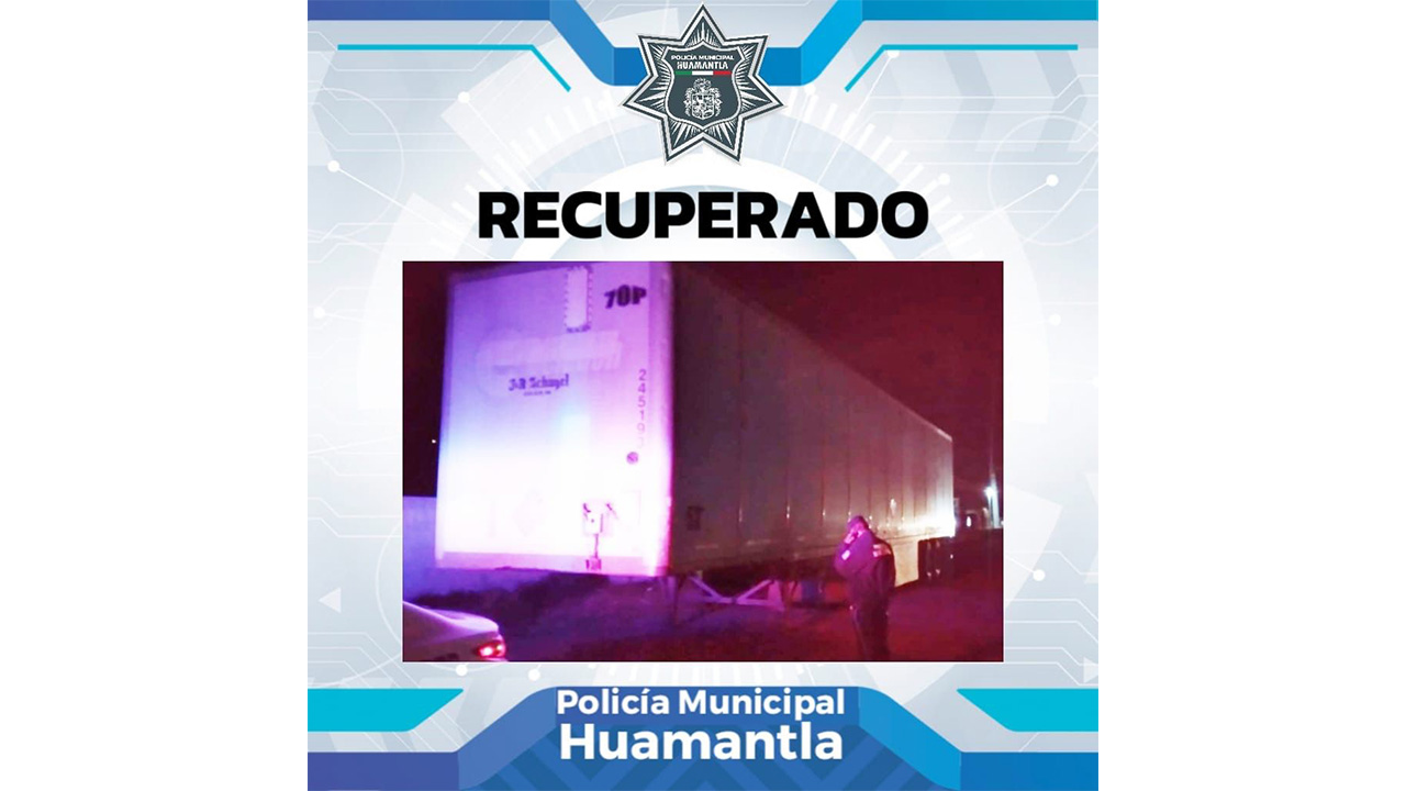 Policía municipal de Huamantla recupera caja seca con reporte de robo