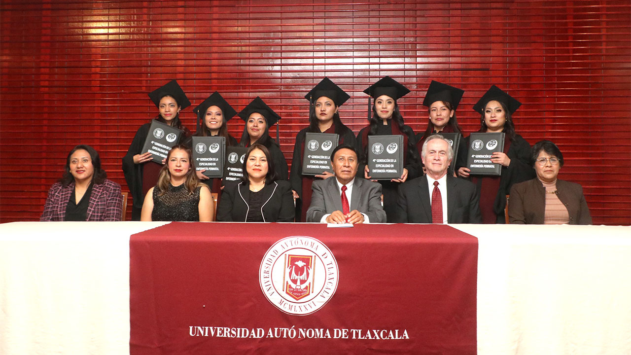 Gradúa la UATx a nueva generación de especialistas en Enfermería Perinatal