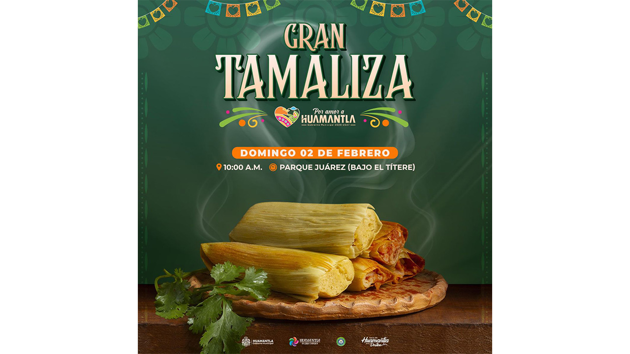 Invita el gobierno municipal de Huamantla a la celebración del día de la candelaria con la “gran tamaliza”