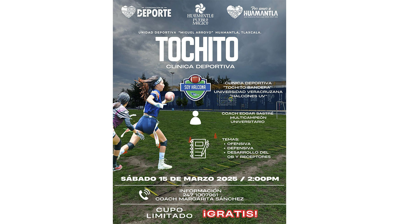 Huamantla invita a la Clínica Deportiva de Tochito Bandera con los Halcones UV