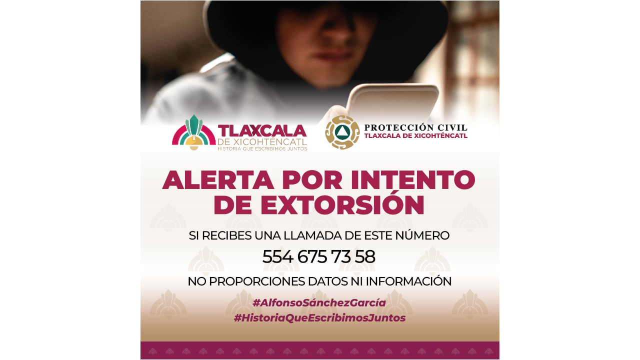 Alerta Protección Civil Municipal de Tlaxcala por llamadas falsas a locatarios