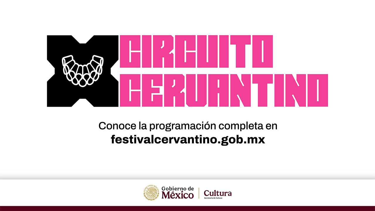 Programación más destacada del Circuito Cervantino del 53 FIC