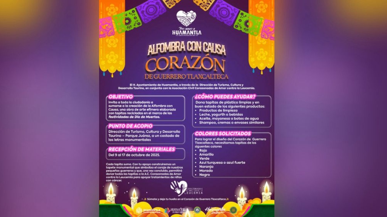 Huamantla invita a participar en la “Alfombra con Causa: Corazón de Guerrero Tlaxcalteca”