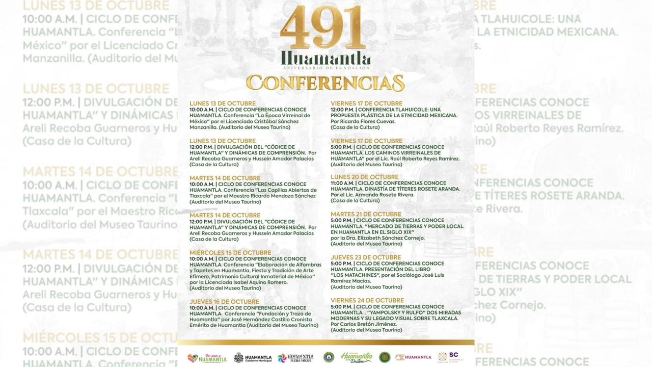 Huamantla celebra su 491 aniversario con un Ciclo de Conferencias que fortalece la identidad y el conocimiento histórico del municipio