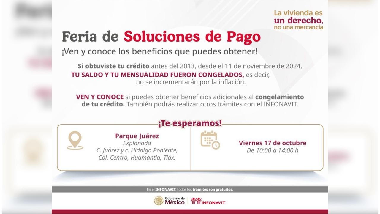 Infonavit Tlaxcala Acercan Soluciones de Pago a los Trabajadores de la Zona Oriente