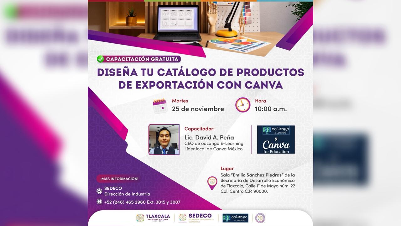 Gobierno de Huamantla y la SEDECO invitan a capacitación gratuita: “Diseña tu catálogo de productos de exportación con Canva”