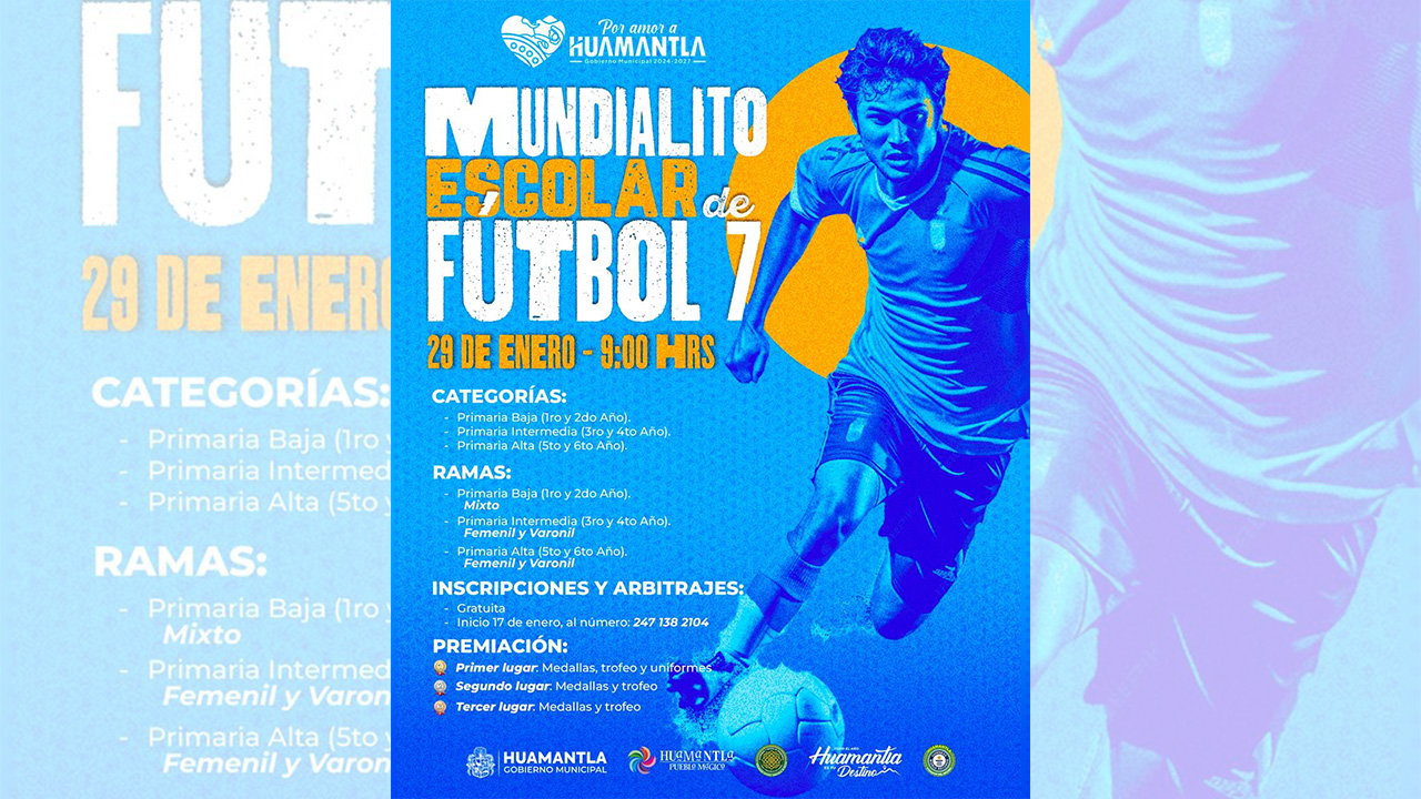Invita gobierno de Huamantla a participar en el “mundialito escolar de fútbol 7”