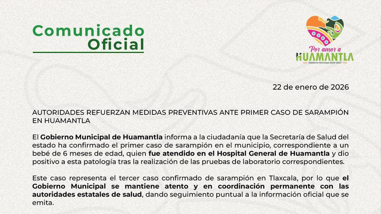 Autoridades refuerzan medidas preventivas ante primer caso de sarampión en Huamantla