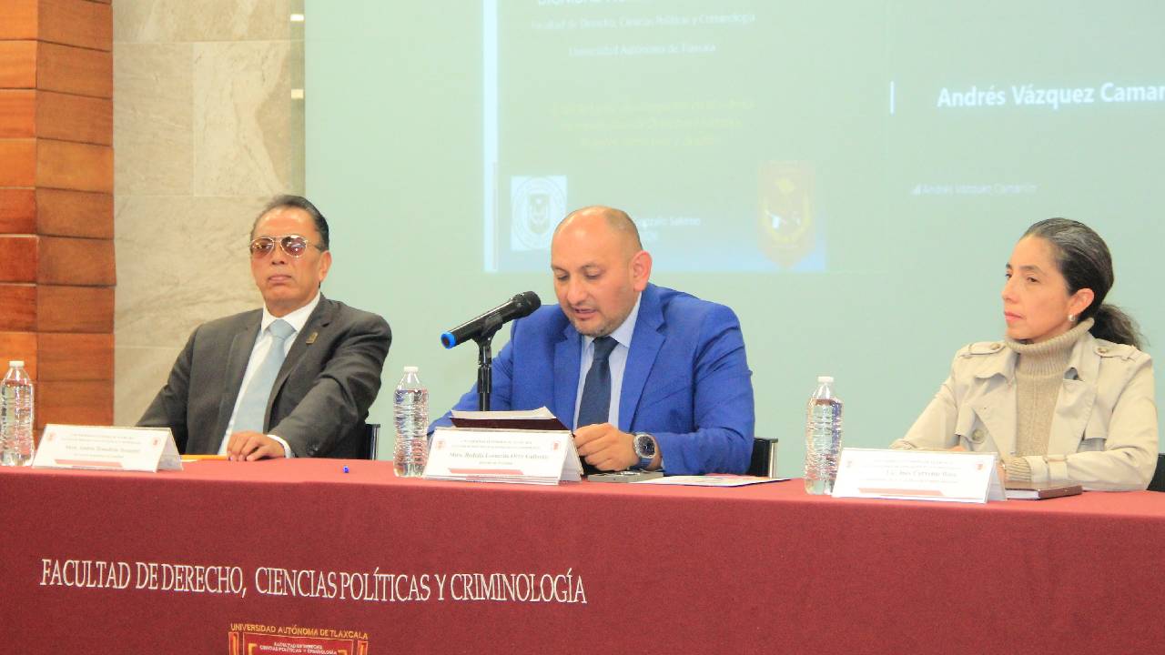 Derecho UATx es sede del Foro Internacional: Dignidad Humana, Inclusión