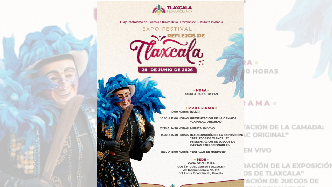 Ayuntamiento de Tlaxcala fortalece la identidad cultural y el talento local con la expo festival “reflejos de Tlaxcala”