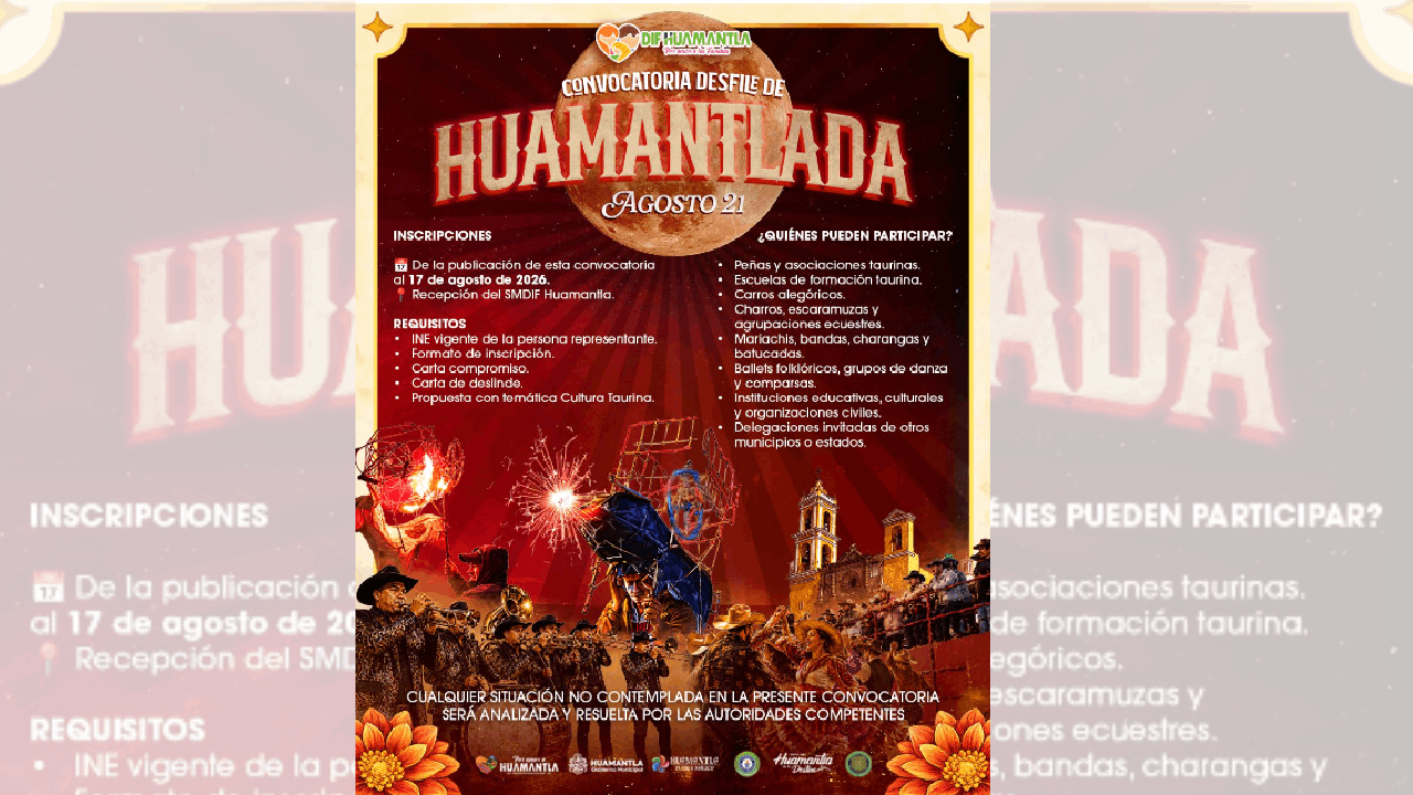 Abren convocatoria para participar en el Desfile de Huamantlada 2026