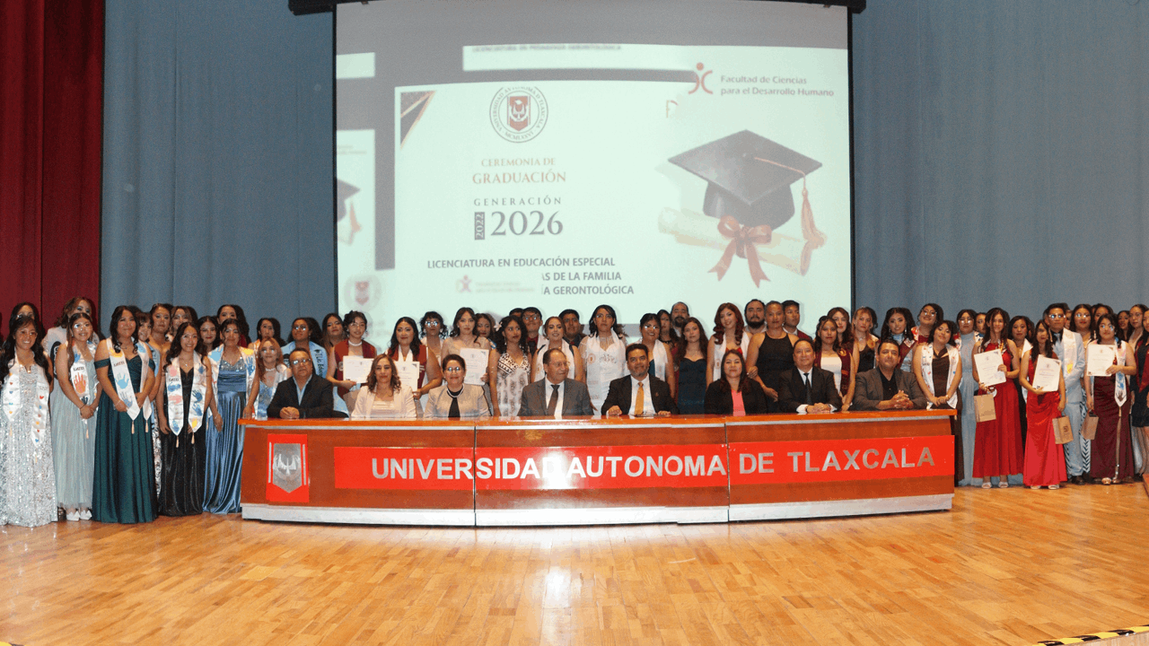 Consolida UATx liderazgo nacional en Educación Especial, Gerontología y Ciencias de la Familia