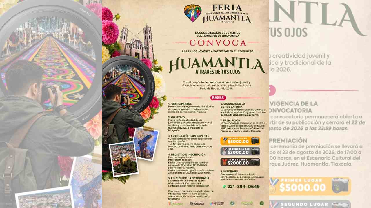 Gobierno de Huamantla invita a las juventudes a capturar la esencia de la Feria Internacional del Arte Efímero y la Dalia a través de la fotografía