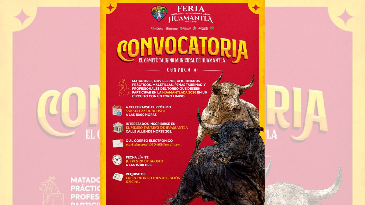 Huamantla invita a los amantes de la fiesta brava a ser parte de la huamantlada 2026