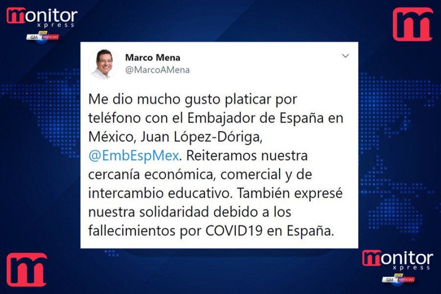Reiteran Marco Mena y Embajador de España cercanía económica, comercial y de intercambio educativo @GobTlaxcala