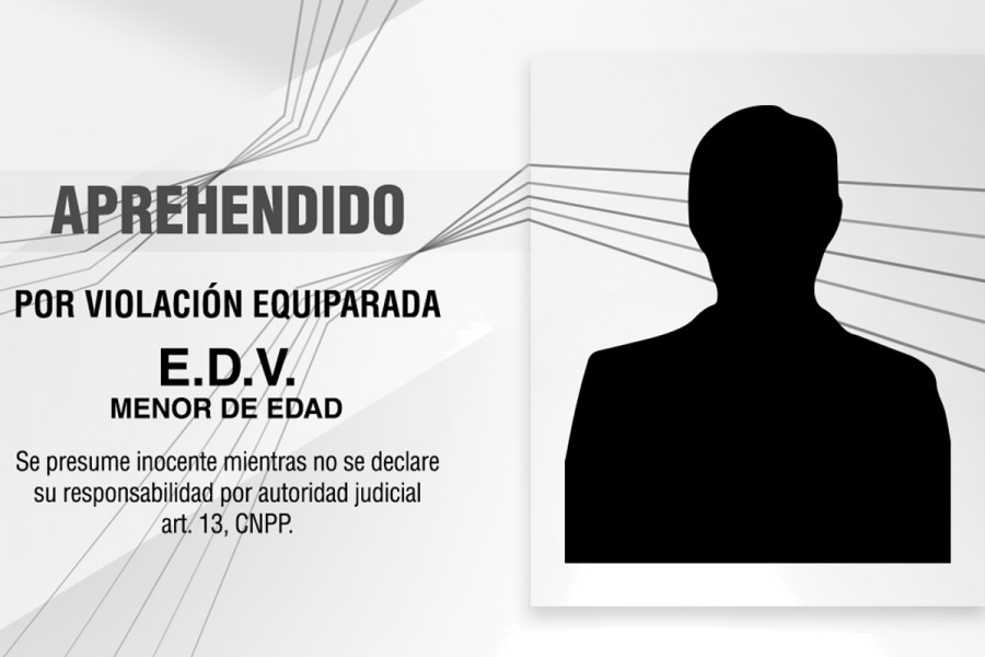 Aprehende PGJE a menor de edad por violación equiparada