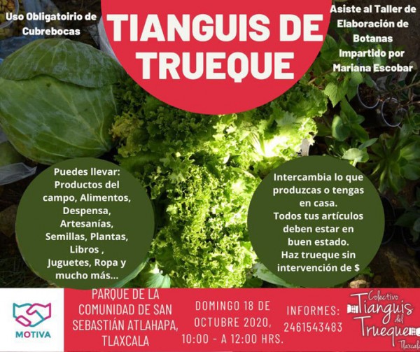 Colectivo Tianguis del Trueque , acompañados por Motiva Tlaxcala invitan a una nueva edición de este gran evento