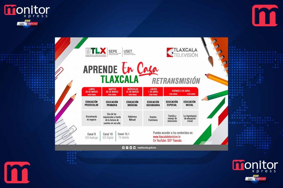 Tlaxcala televisión retransmitirá durante vacaciones de semana santa programas “Aprende en casa" de la SEPE