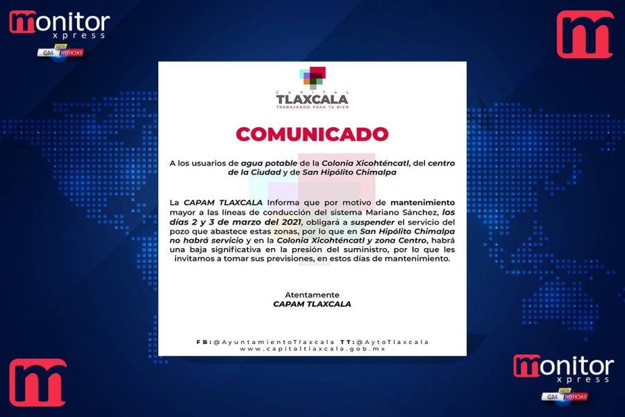 Comunicado de CAPAM Tlaxcala para usuarios de agua potable en zona centro